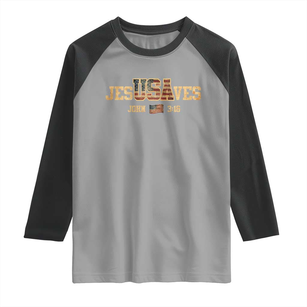 Funny Jesus Saves USA John 3 16 Raglan Shirt Christian 4th Of July Bible Verse TS11 Sport Gray Black Print Your Wear