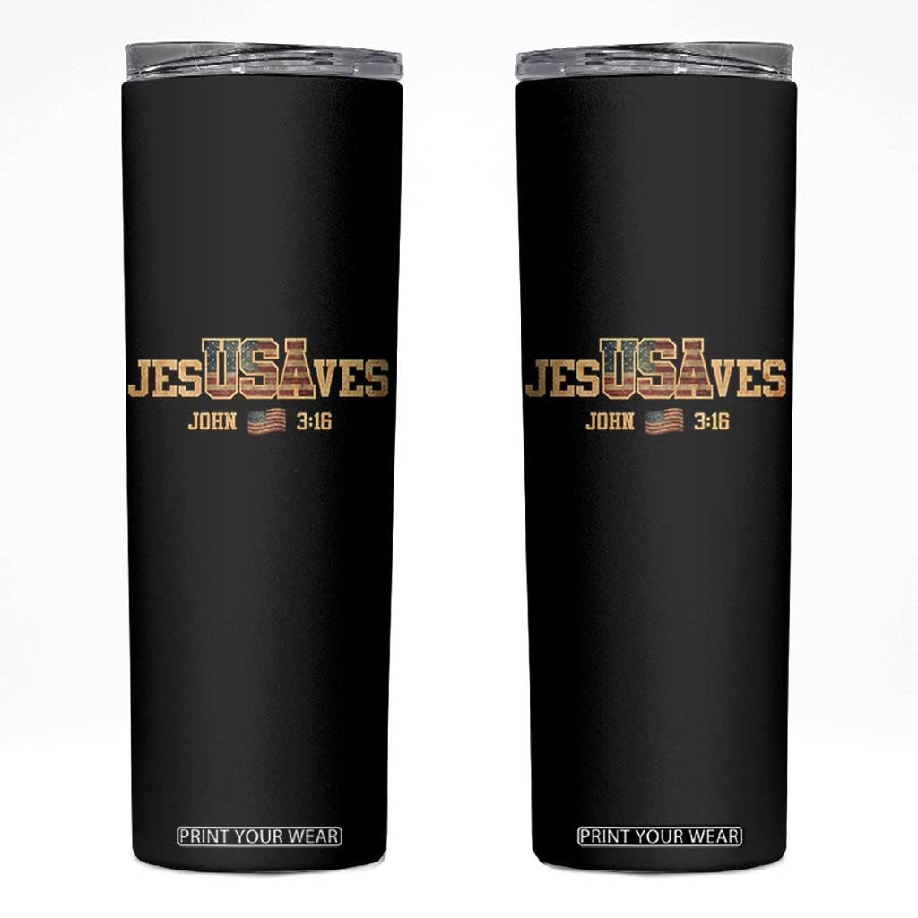 Funny Jesus Saves USA John 3 16 Skinny Tumbler Christian 4th Of July Bible Verse TS11 Black Print Your Wear