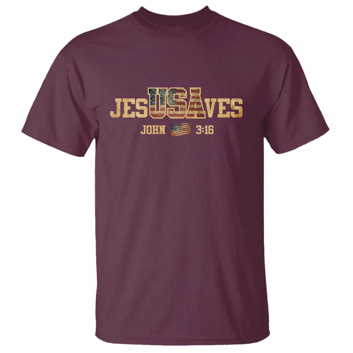 Funny Jesus Saves USA John 3 16 T Shirt Christian 4th Of July Bible Verse TS11 Maroon Print Your Wear
