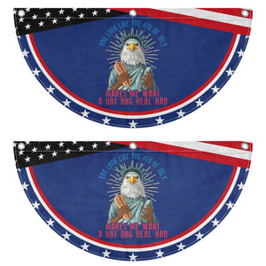 Funny You Look Like The 4th Of July Makes Me Want A Hot Dog Real Bad Patriotic Fan Flag Eagle Statue Of Liberty