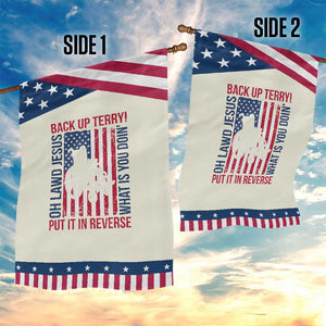 Funny Back Up Terry Put It In Reverse Garden Flag Oh Lawd Jesus What Is You Doin TS11 Print Your Wear