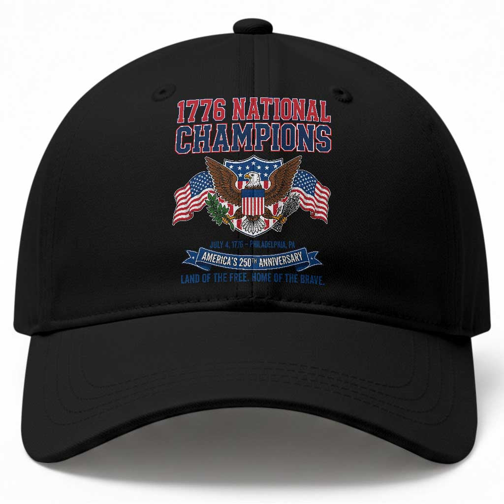 1776 National Champions 250th Anniversary USA Baseball Cap Land Of The Free Home Of The Brave