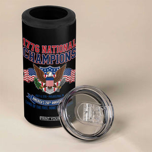 1776 National Champions 250th Anniversary USA 4 in 1 Can Cooler Tumbler Land Of The Free Home Of The Brave TS11 Print Your Wear