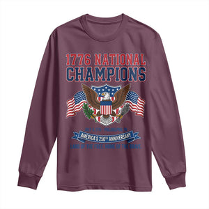1776 National Champions 250th Anniversary USA Long Sleeve Shirt Land Of The Free Home Of The Brave