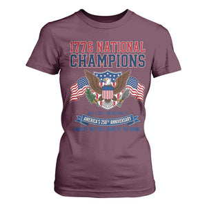 1776 National Champions 250th Anniversary USA T Shirt For Women Land Of The Free Home Of The Brave TS11 Maroon Print Your Wear