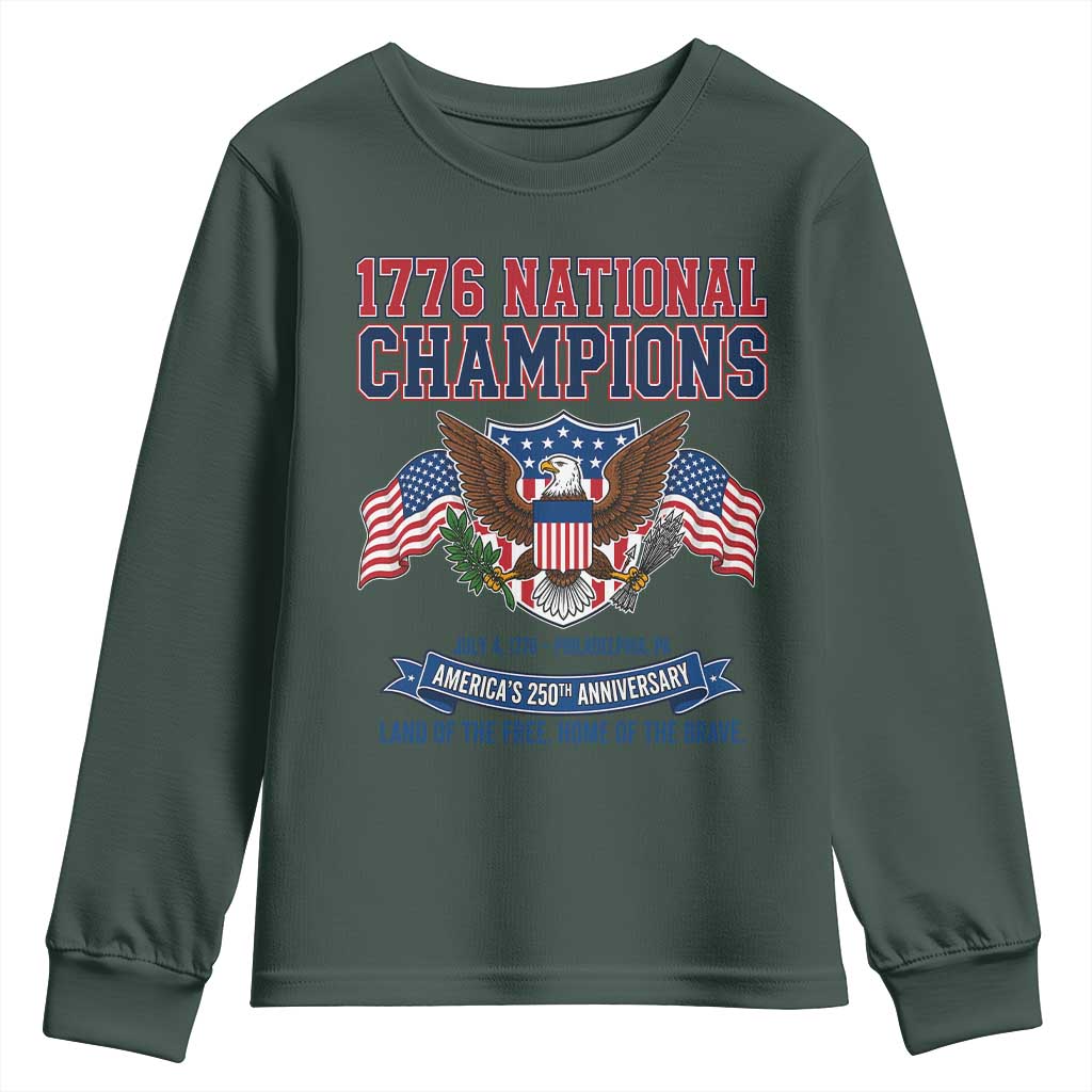 1776 National Champions 250th Anniversary USA Youth Sweatshirt Land Of The Free Home Of The Brave