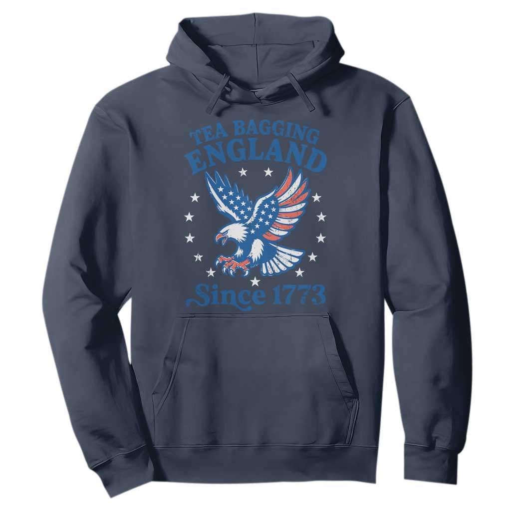 Tea Bagging England Since 1773 Hoodie Patriotic Eagle 4th of July