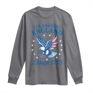 Tea Bagging England Since 1773 Long Sleeve Shirt Patriotic Eagle 4th of July