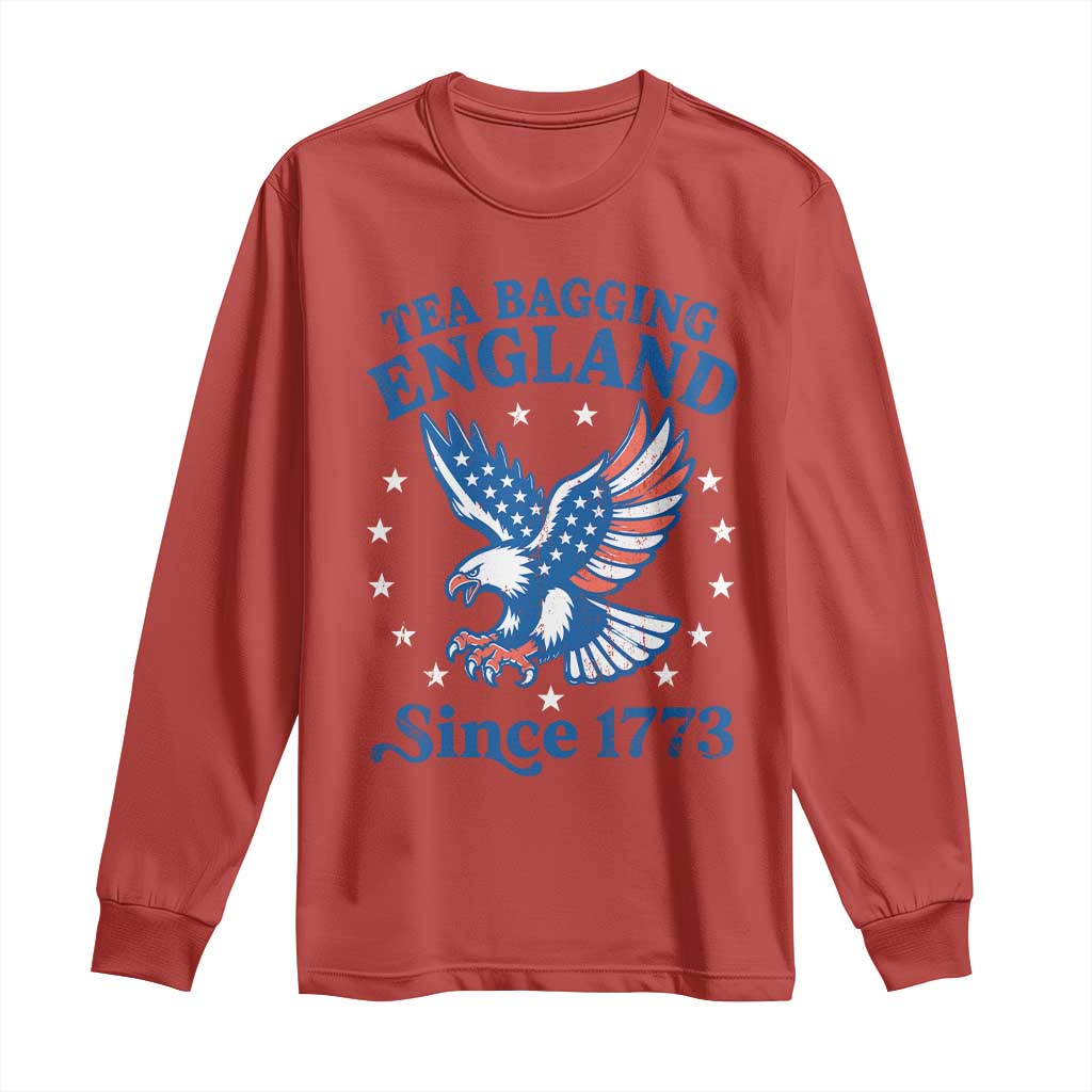 Tea Bagging England Since 1773 Long Sleeve Shirt Patriotic Eagle 4th of July