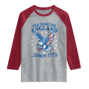 Tea Bagging England Since 1773 Raglan Shirt Patriotic Eagle 4th of July