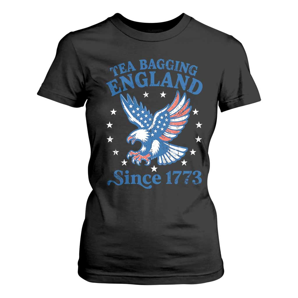 Tea Bagging England Since 1773 T Shirt For Women Patriotic Eagle 4th of July TS11 Black Print Your Wear
