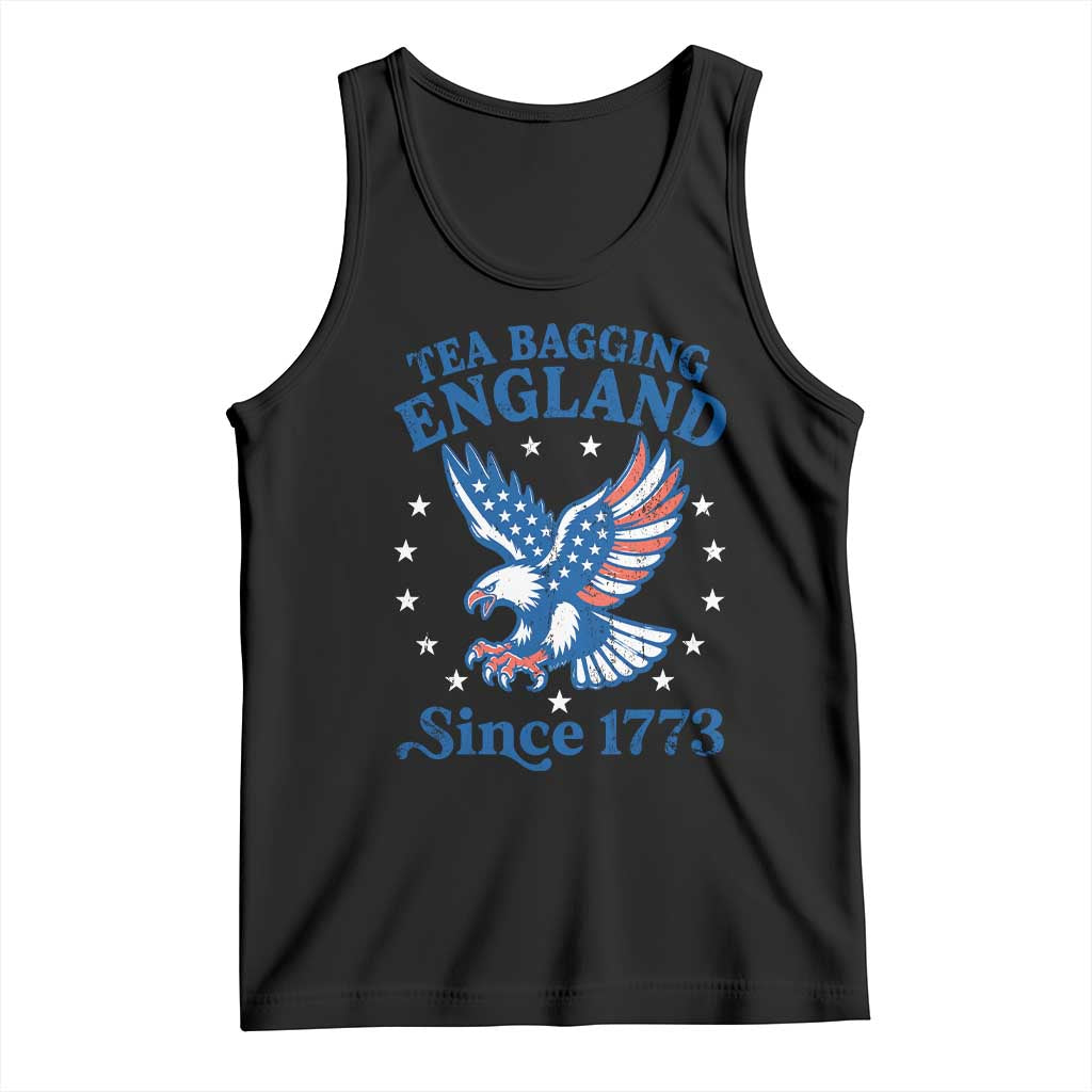 Tea Bagging England Since 1773 Tank Top Patriotic Eagle 4th of July TS11 Black Print Your Wear