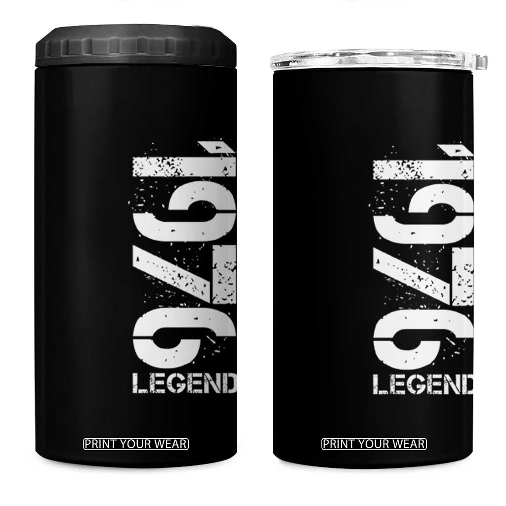 Vintage 1976 Legend 4 in 1 Can Cooler Tumbler 50th Birthday Gifts Special Milestone TS11 One Size: 16 oz Black Print Your Wear