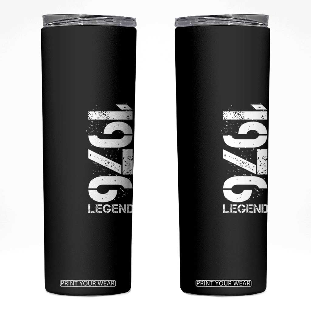 Vintage 1976 Legend Skinny Tumbler 50th Birthday Gifts Special Milestone TS11 Black Print Your Wear