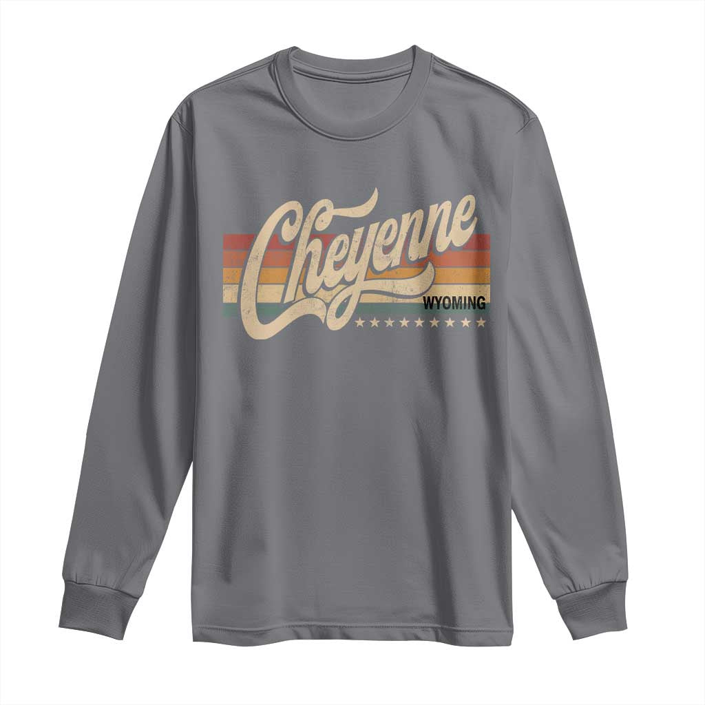 Cheyenne Wyoming Pride Retro Vintage WY State Long Sleeve Shirt