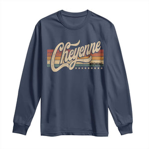 Cheyenne Wyoming Pride Retro Vintage WY State Long Sleeve Shirt