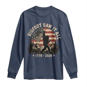 Bigfoot Saw It All 250 Years 1776 2026 4th of July Long Sleeve Shirt TS11 Navy Print Your Wear