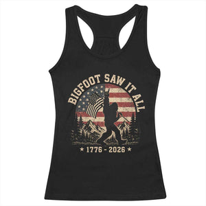Bigfoot Saw It All 250 Years 1776 2026 4th of July Racerback Tank Top TS11 Black Print Your Wear
