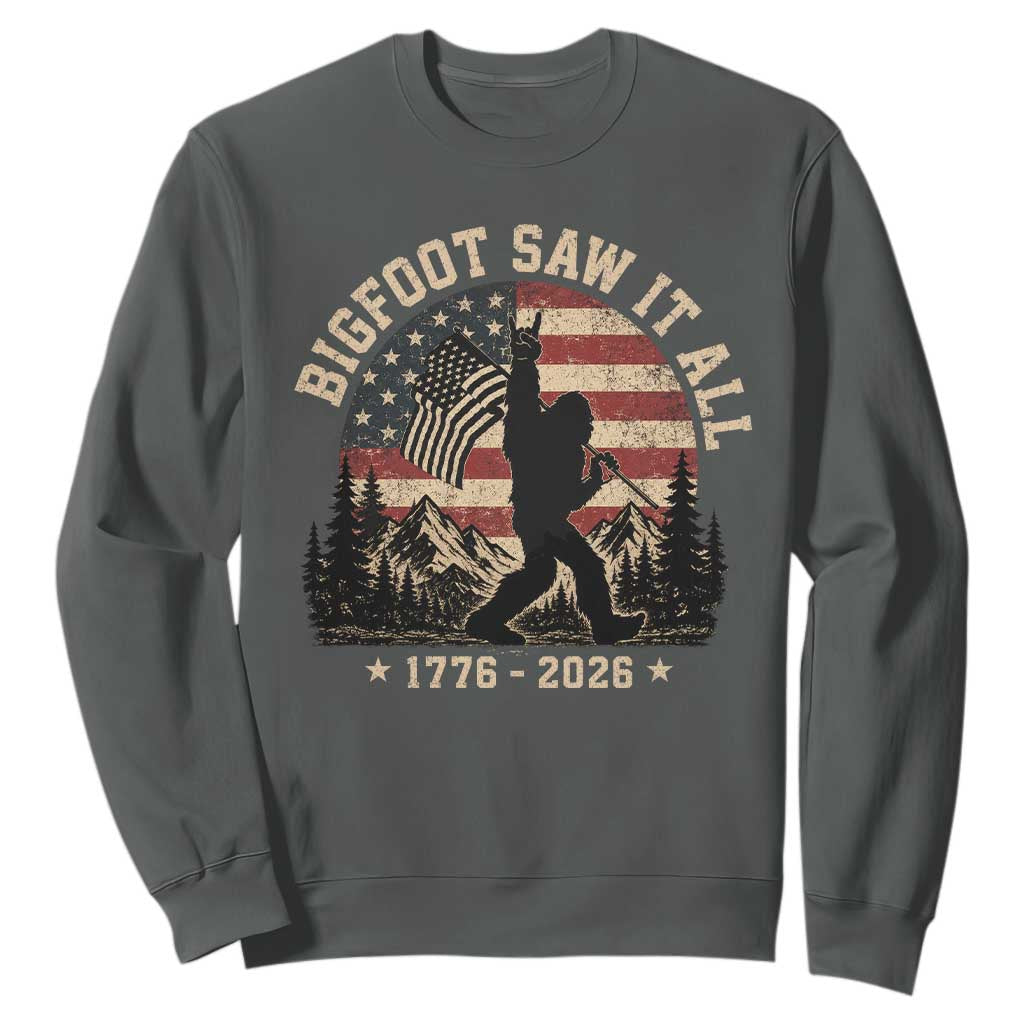 Bigfoot Saw It All 250 Years 1776 2026 4th of July Sweatshirt