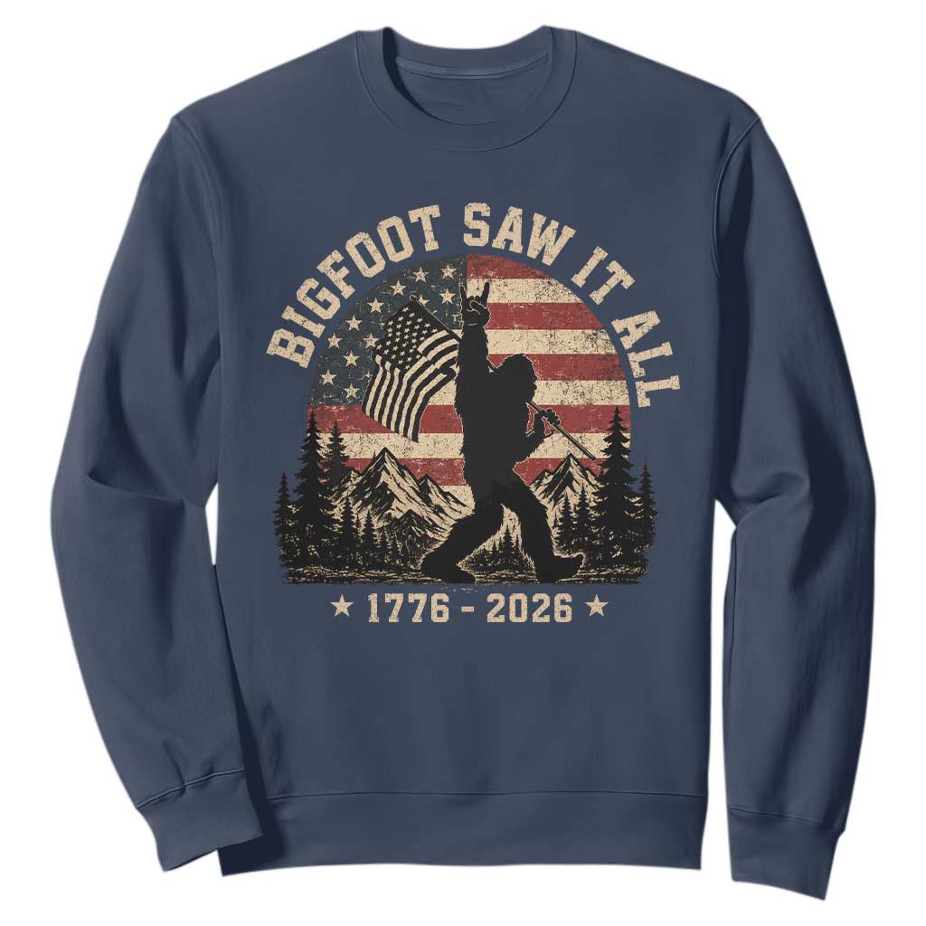 Bigfoot Saw It All 250 Years 1776 2026 4th of July Sweatshirt