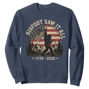 Bigfoot Saw It All 250 Years 1776 2026 4th of July Sweatshirt