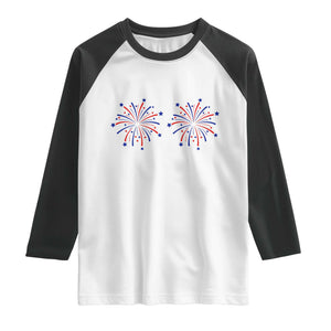 Funny Fireworks 4th of July Adult Humor Raglan Shirt Just Here for The Fireworks