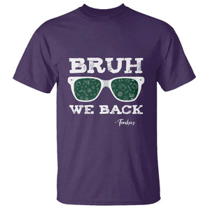 Funny Teacher T Shirt Bruh We Back To School Glasses TS11 Purple Print Your Wear