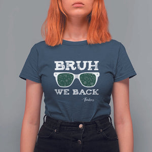 Funny Teacher T Shirt For Women Bruh We Back To School Glasses TS11 Navy Print Your Wear