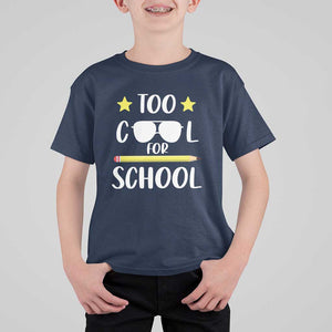 Funny Back To School T Shirt For Kid Too Cool For School Sunglasses TS11 Navy Print Your Wear