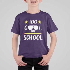 Funny Back To School T Shirt For Kid Too Cool For School Sunglasses TS11 Purple Print Your Wear