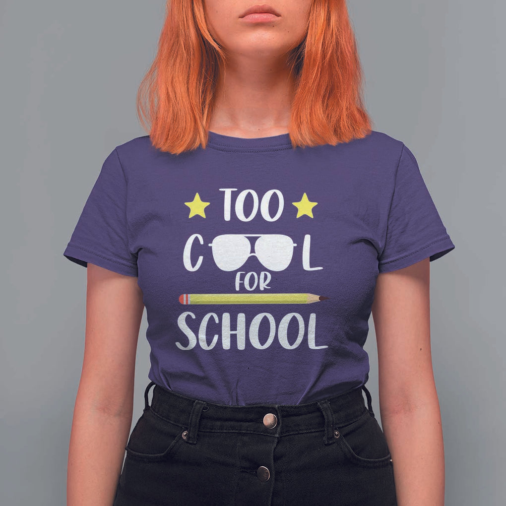 Funny Back To School T Shirt For Women Too Cool For School Sunglasses TS11 Purple Print Your Wear