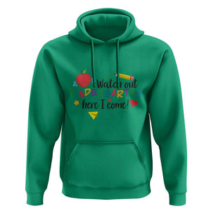Watch Out Kindergarten Here I Come Hoodie Back To School Clock Apple Pen TS11 Irish Green Print Your Wear