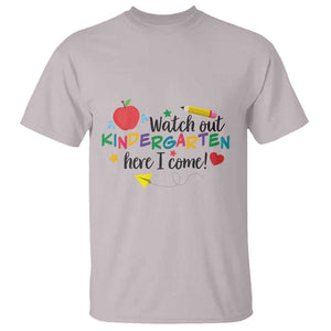 Watch Out Kindergarten Here I Come T Shirt Back To School Clock Apple Pen TS11 Ice Gray Print Your Wear