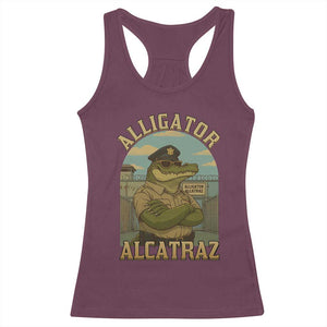 Funny Aligator Alcatraz Everglades Racerback Tank Top Police Alligator Alligatraz Meme TS11 Maroon Print Your Wear