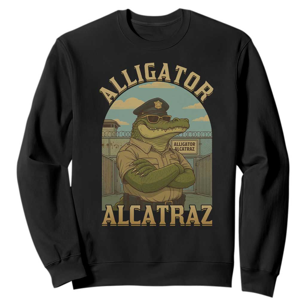 Funny Aligator Alcatraz Everglades Sweatshirt Police Alligator Alligatraz Meme TS11 Black Print Your Wear