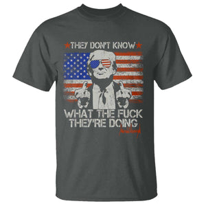 Funny Trump They Don't Know What The Fuck They're Doing T Shirt Vintage American Flag TS11 Dark Heather Print Your Wear