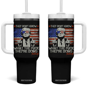 Funny Trump They Don't Know What The Fuck They're Doing Tumbler With Handle Vintage American Flag TS11 One Size: 40 oz Black Print Your Wear