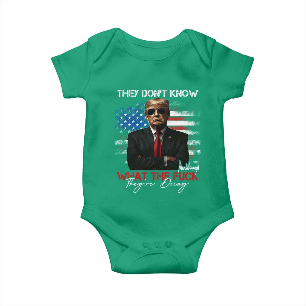 Funny Trump They Don't Know What The Fuck They're Doing Baby Onesie American Flag TS11 Irish Green Print Your Wear