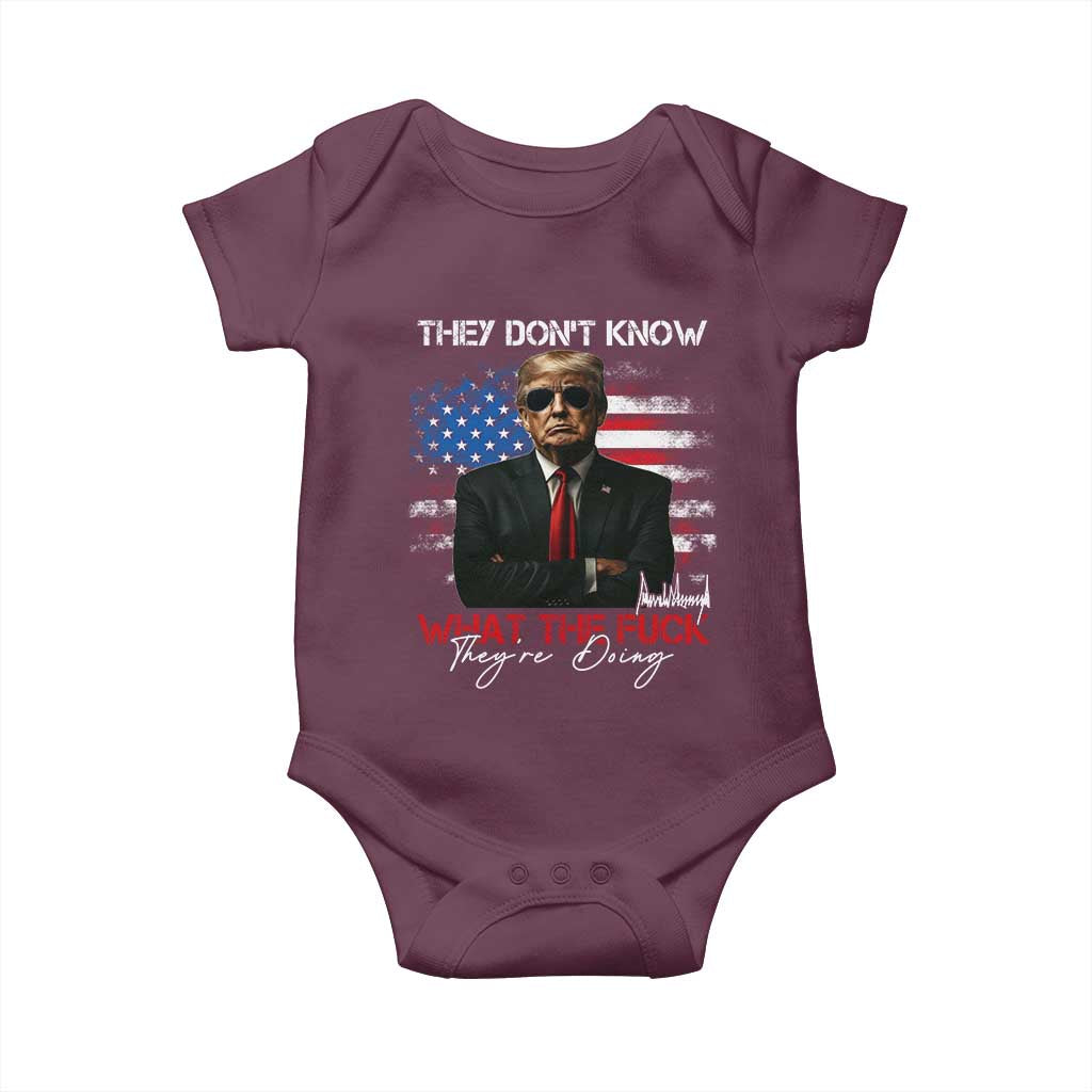 Funny Trump They Don't Know What The Fuck They're Doing Baby Onesie American Flag TS11 Maroon Print Your Wear