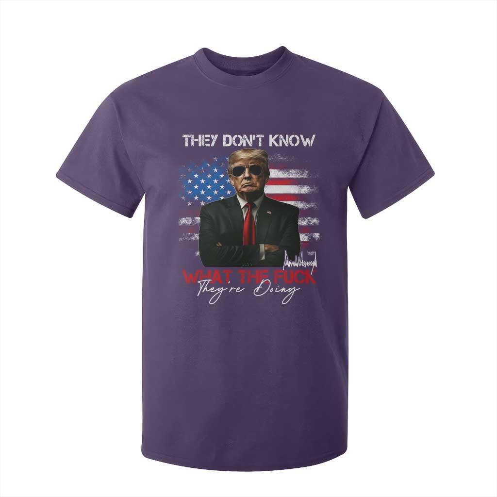 Funny Trump They Don't Know What The Fuck They're Doing T Shirt For Kid American Flag TS11 Purple Print Your Wear