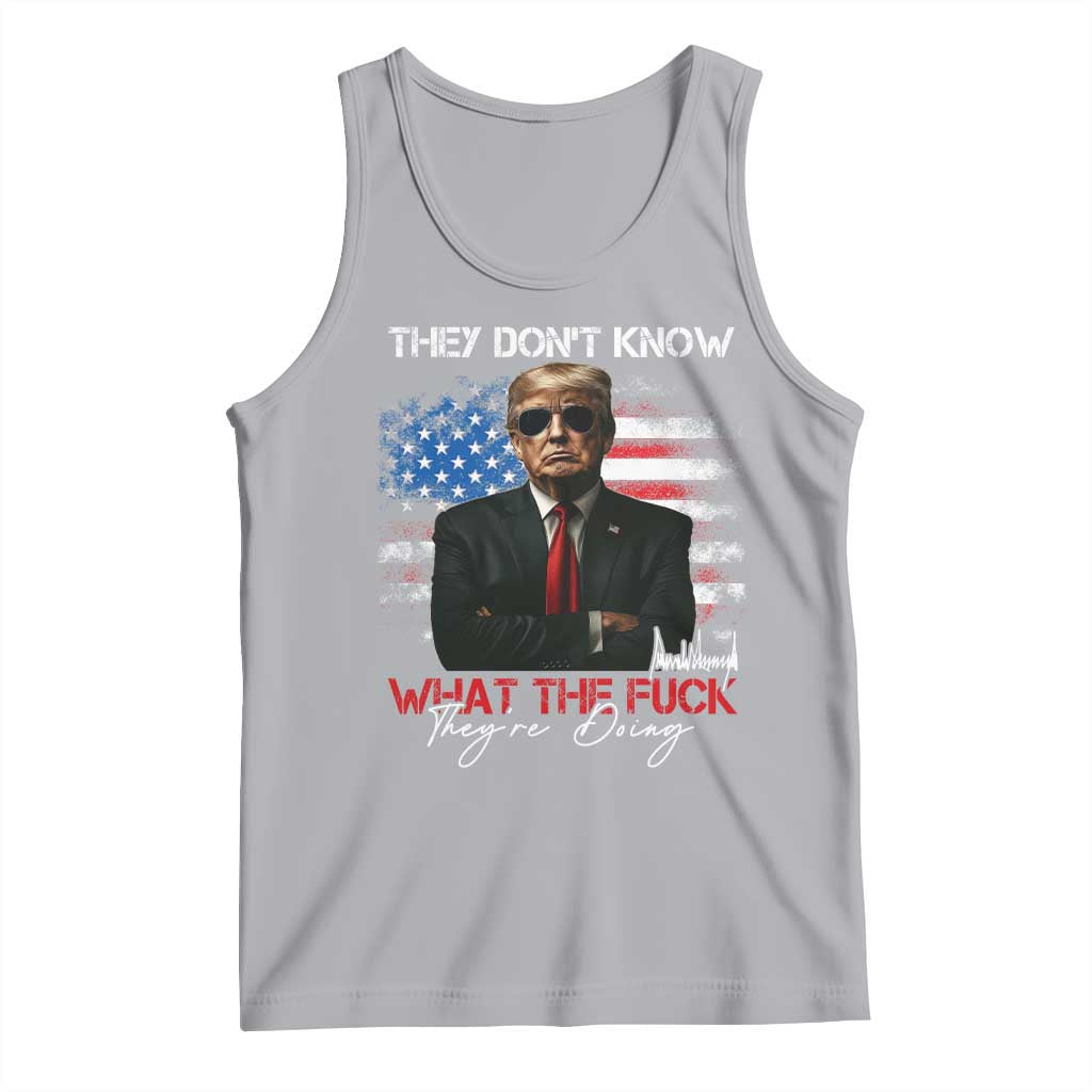 Funny Trump They Don't Know What The Fuck They're Doing Tank Top American Flag TS11 Athletic Heather Print Your Wear