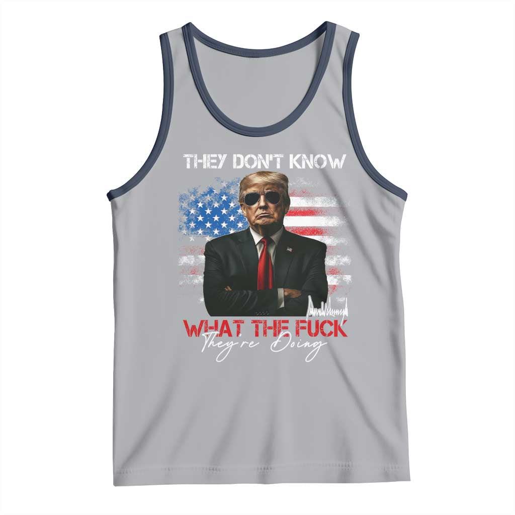 Funny Trump They Don't Know What The Fuck They're Doing Tank Top American Flag TS11 Athletic Heather Navy Print Your Wear