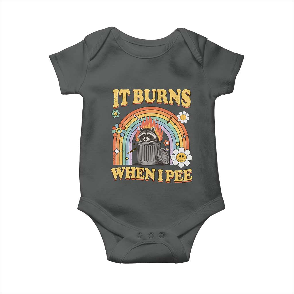 Funny It Burns When I Pee Baby Onesie Sarcastic Burning Racoon Meme TS11 Dark Heather Print Your Wear