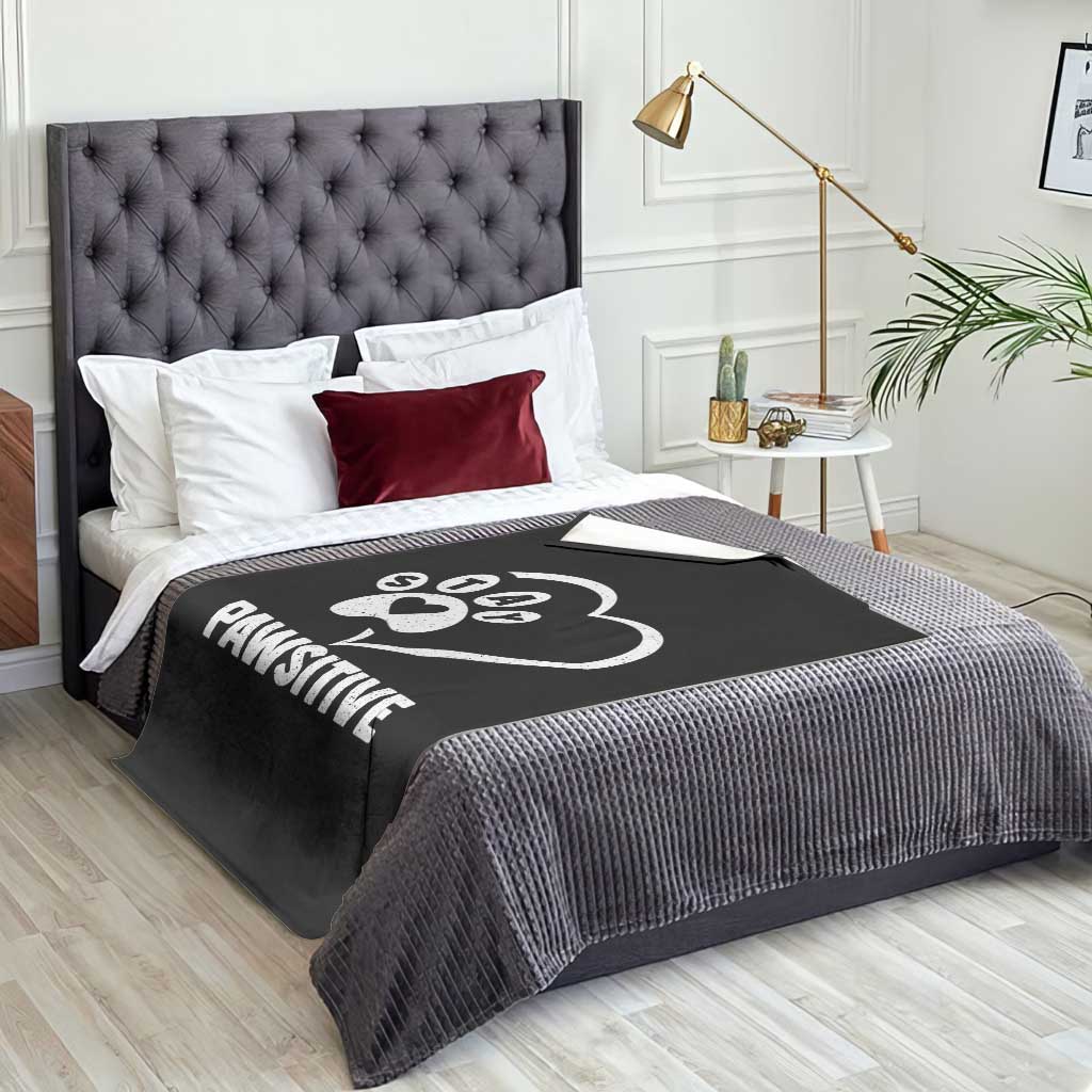 Funny Stay Pawsitive Throw Blanket Cat Dog Lover Positive Vibes TS11 Print Your Wear