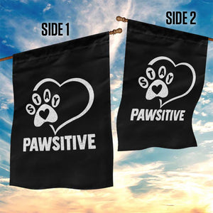 Funny Stay Pawsitive Garden Flag Cat Dog Lover Positive Vibes TS11 Print Your Wear
