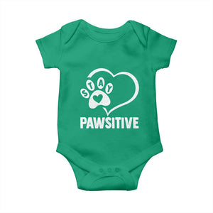 Funny Stay Pawsitive Baby Onesie Cat Dog Lover Positive Vibes TS11 Irish Green Print Your Wear