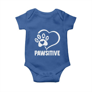 Funny Stay Pawsitive Baby Onesie Cat Dog Lover Positive Vibes TS11 Royal Blue Print Your Wear