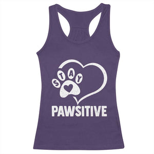 Funny Stay Pawsitive Racerback Tank Top Cat Dog Lover Positive Vibes TS11 Purple Print Your Wear