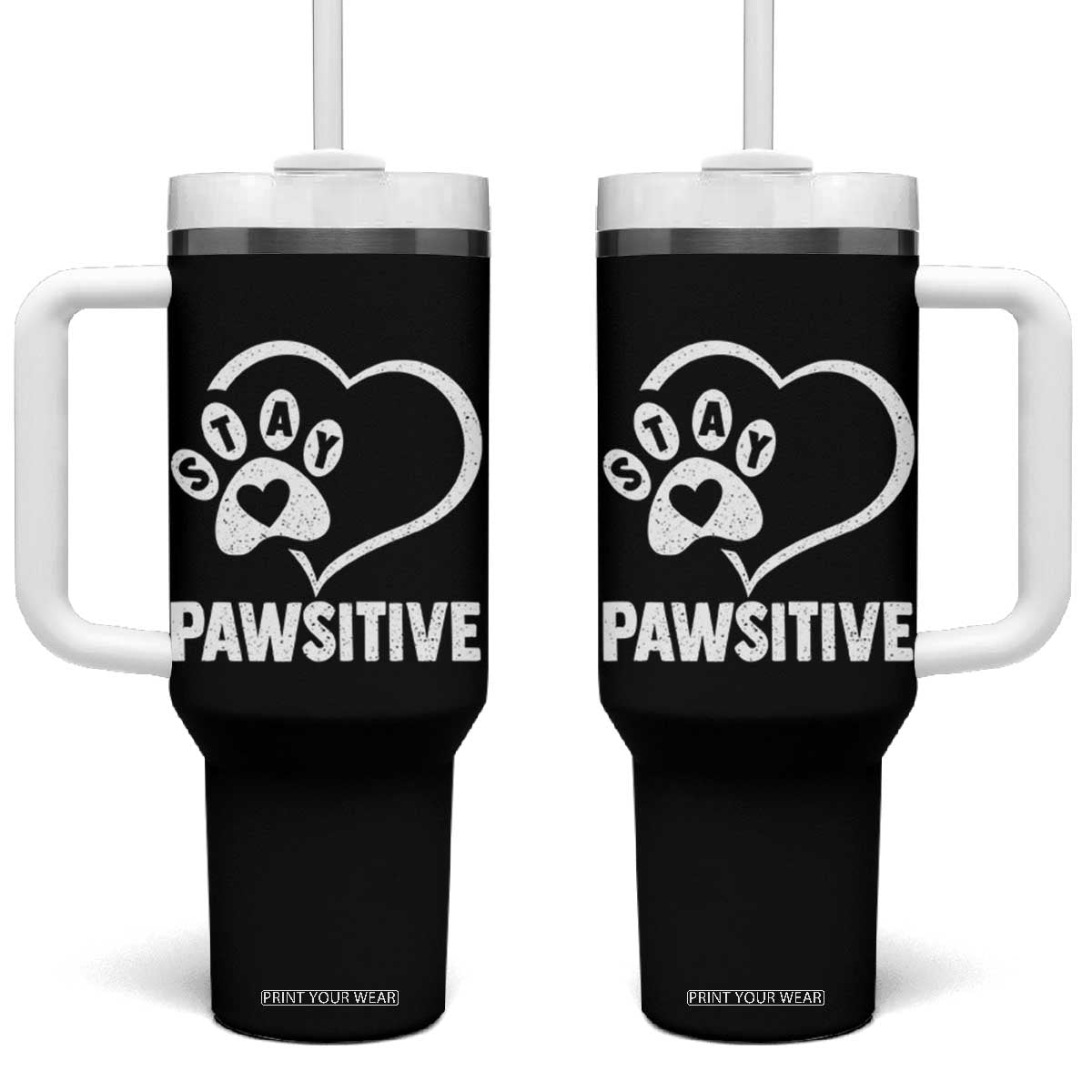 Funny Stay Pawsitive Tumbler With Handle Cat Dog Lover Positive Vibes TS11 One Size: 40 oz Black Print Your Wear