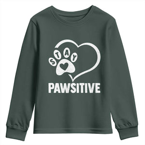 Funny Stay Pawsitive Youth Sweatshirt Cat Dog Lover Positive Vibes TS11 Dark Forest Green Print Your Wear